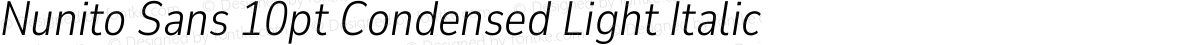 Nunito Sans 10pt Condensed Light Italic