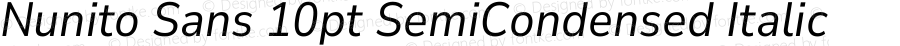 Nunito Sans 10pt SemiCondensed Italic