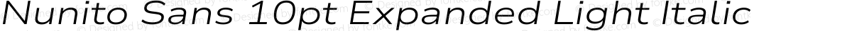 Nunito Sans 10pt Expanded Light Italic