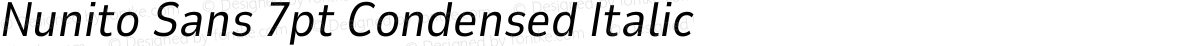 Nunito Sans 7pt Condensed Italic