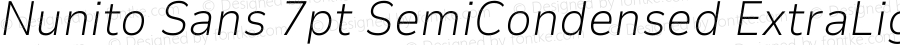 Nunito Sans 7pt SemiCondensed ExtraLight Italic