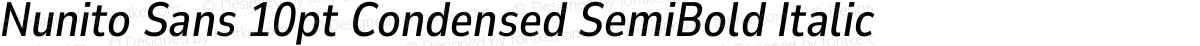 Nunito Sans 10pt Condensed SemiBold Italic
