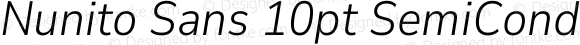 Nunito Sans 10pt SemiCondensed Light Italic