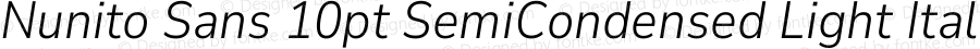 Nunito Sans 10pt SemiCondensed Light Italic