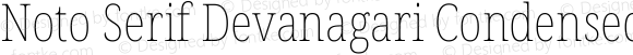 Noto Serif Devanagari Condensed Thin