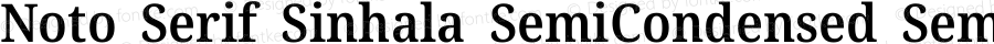 Noto Serif Sinhala SemiCondensed SemiBold