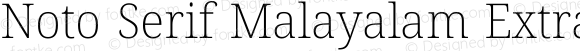 Noto Serif Malayalam ExtraLight