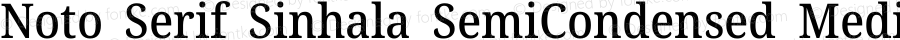 Noto Serif Sinhala SemiCondensed Medium