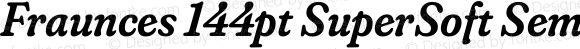 Fraunces 144pt SuperSoft SemiBold Italic