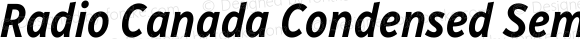 Radio Canada Condensed SemiBold Italic