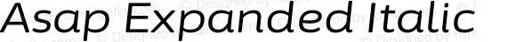 Asap Expanded Italic