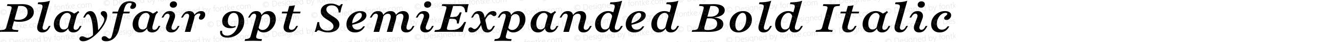 Playfair 9pt SemiExpanded Bold Italic