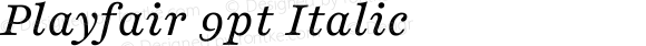 Playfair 9pt Italic