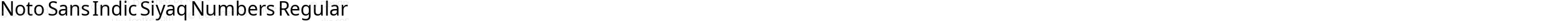 Noto Sans Indic Siyaq Numbers Regular