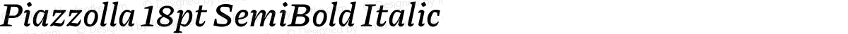 Piazzolla 18pt SemiBold Italic