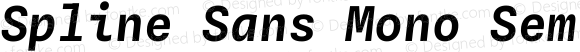 Spline Sans Mono SemiBold Italic