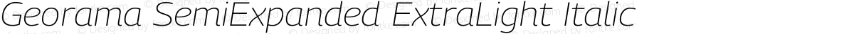 Georama SemiExpanded ExtraLight Italic