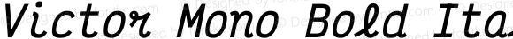 Victor Mono Bold Italic