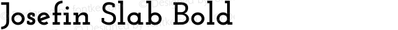 Josefin Slab Bold