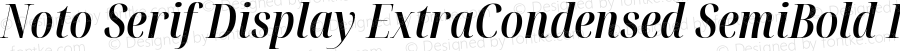 Noto Serif Display ExtraCondensed SemiBold Italic