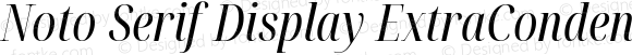 Noto Serif Display ExtraCondensed Italic