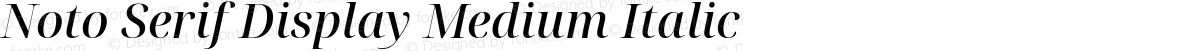 Noto Serif Display Medium Italic