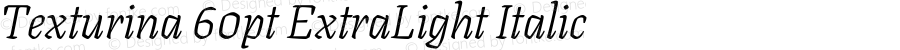 Texturina 60pt ExtraLight Italic