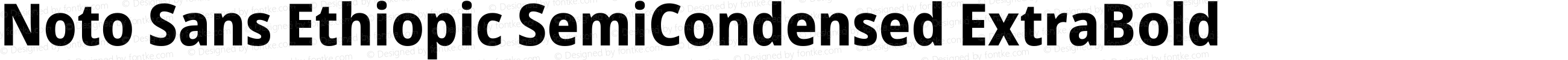 Noto Sans Ethiopic SemiCondensed ExtraBold