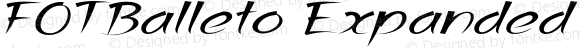 FOTBalleto Expanded Bold Italic