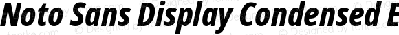 Noto Sans Display Condensed ExtraBold Italic