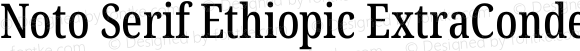 Noto Serif Ethiopic ExtraCondensed Medium