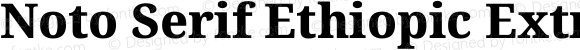 Noto Serif Ethiopic ExtraBold