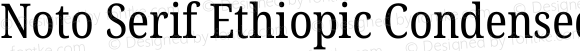 Noto Serif Ethiopic Condensed Regular