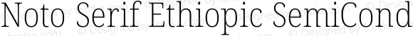 Noto Serif Ethiopic SemiCondensed ExtraLight