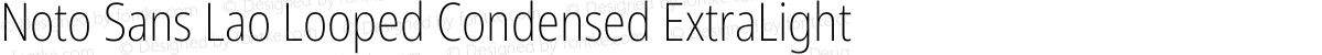 Noto Sans Lao Looped Condensed ExtraLight