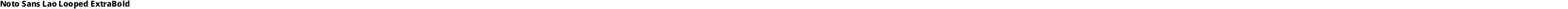 Noto Sans Lao Looped ExtraBold