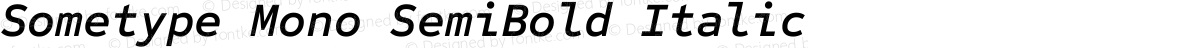 Sometype Mono SemiBold Italic