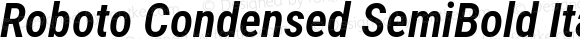 Roboto Condensed SemiBold Italic