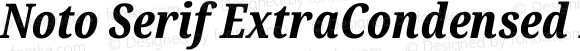 Noto Serif ExtraCondensed ExtraBold Italic