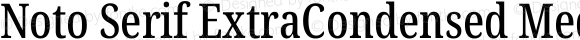 Noto Serif ExtraCondensed Medium