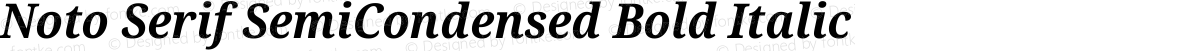 Noto Serif SemiCondensed Bold Italic