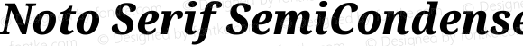 Noto Serif SemiCondensed ExtraBold Italic
