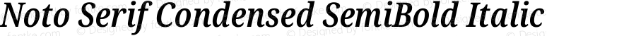 Noto Serif Condensed SemiBold Italic