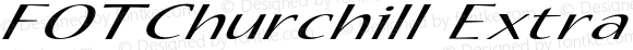 FOTChurchill Extra-expanded Italic
