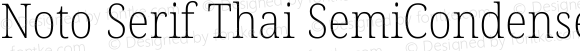 Noto Serif Thai SemiCondensed ExtraLight