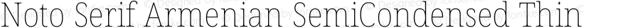 Noto Serif Armenian SemiCondensed Thin