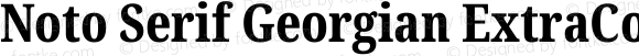 Noto Serif Georgian ExtraCondensed ExtraBold
