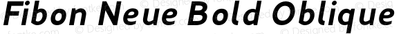 Fibon Neue Bold Oblique