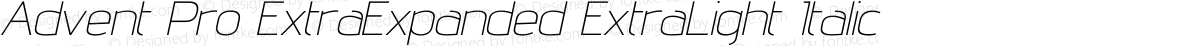Advent Pro ExtraExpanded ExtraLight Italic