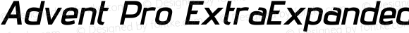 Advent Pro ExtraExpanded Bold Italic